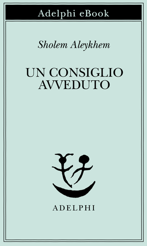 Copertina del volume: Un consiglio avveduto