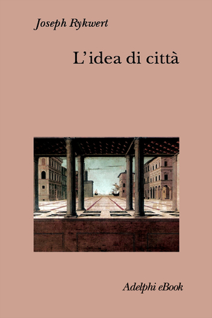 Copertina del volume: L’idea di città