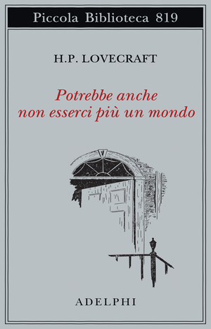 Copertina del volume: Potrebbe anche non esserci più un mondo