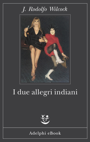 Copertina del volume: I due allegri indiani