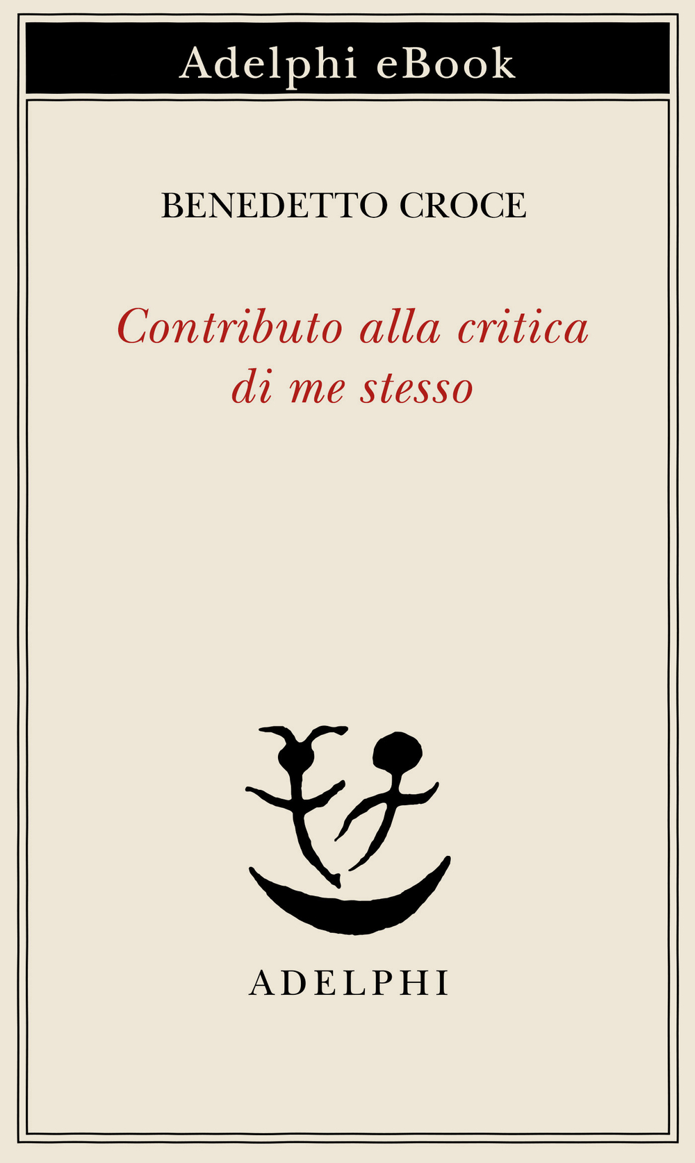 Copertina del volume: Contributo alla critica di me stesso