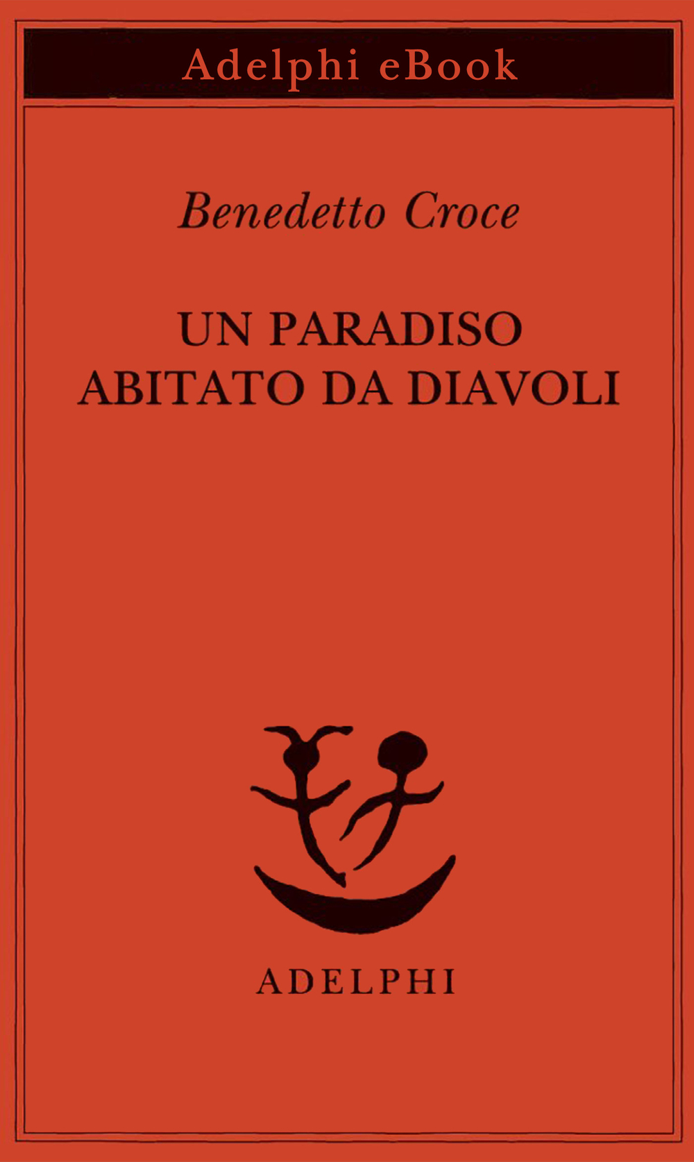 Copertina del volume: Un paradiso abitato da diavoli