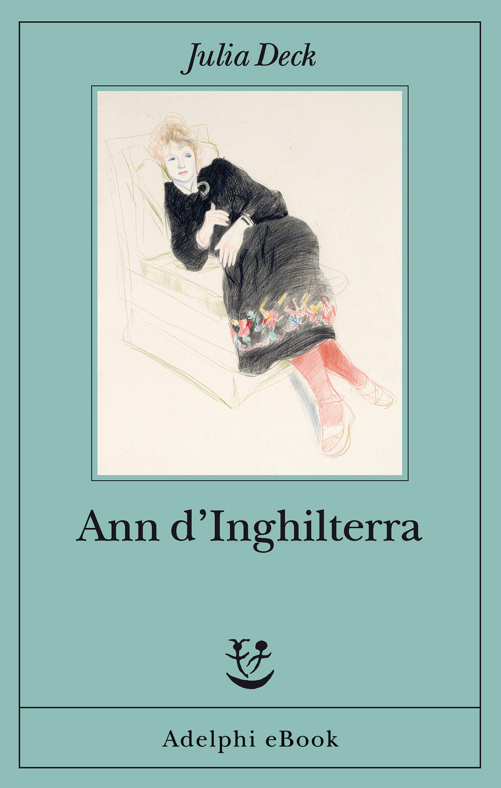 Copertina del volume: Ann d’Inghilterra