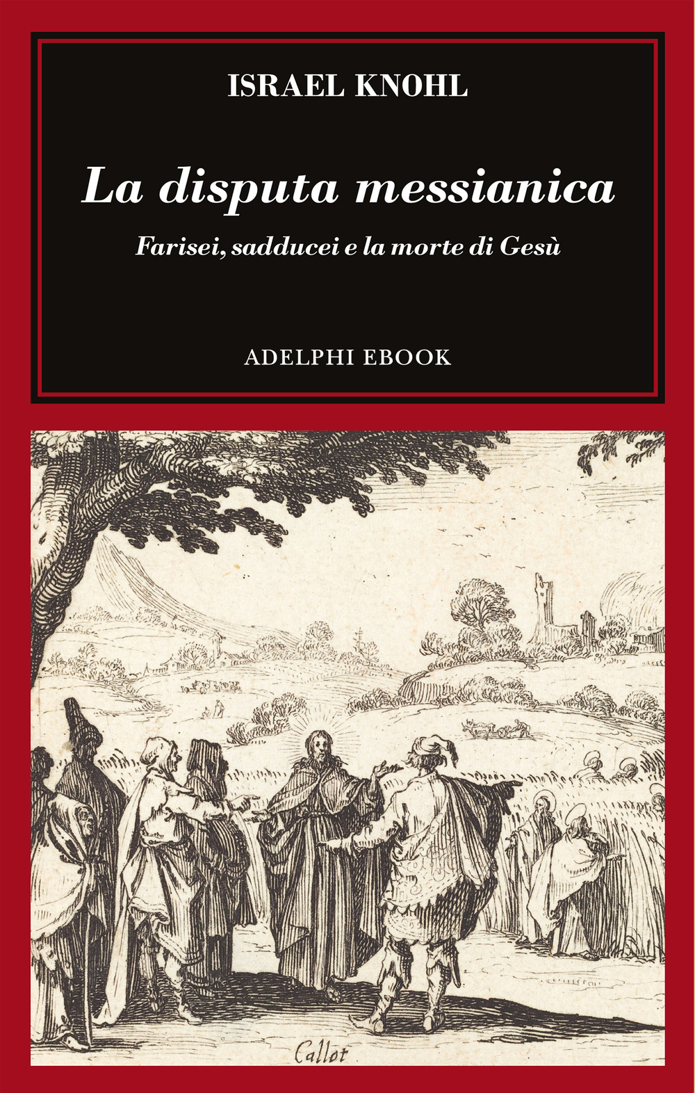 Copertina del volume: La disputa messianica