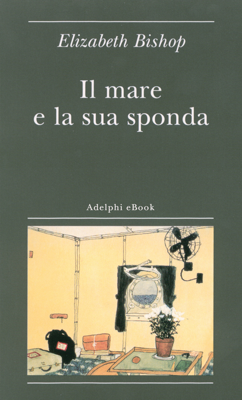 Copertina del volume: Il mare e la sua sponda
