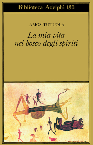 Copertina del volume: La mia vita nel bosco degli spiriti