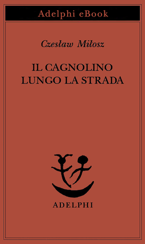 Copertina del volume: Il cagnolino lungo la strada