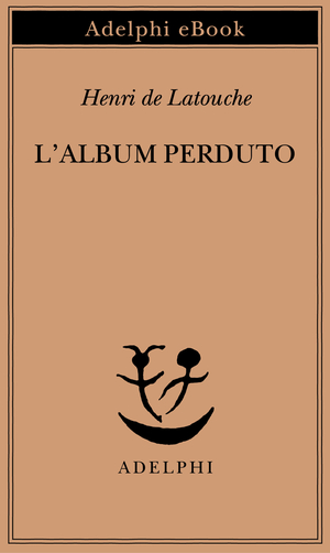 Copertina del volume: L’album perduto