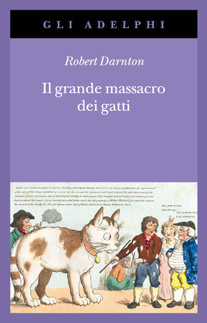 Copertina del volume: Il grande massacro dei gatti