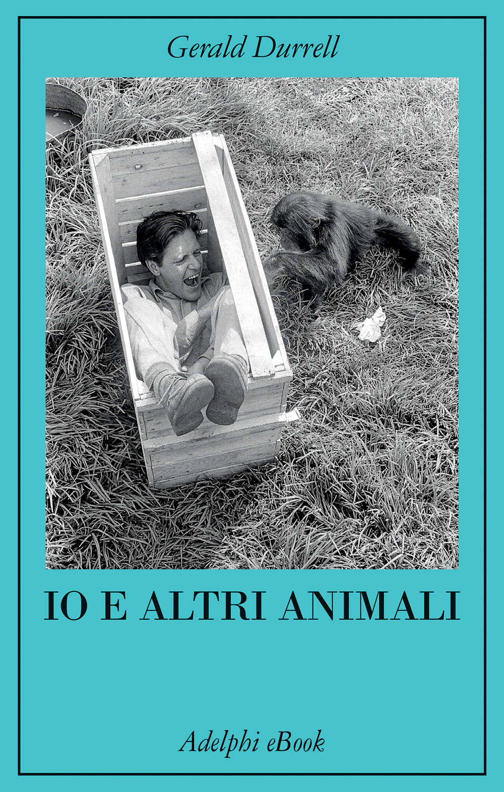 Copertina del volume: Io e altri animali