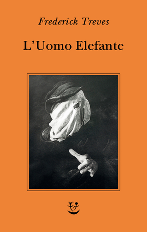 Copertina del volume: L’Uomo Elefante