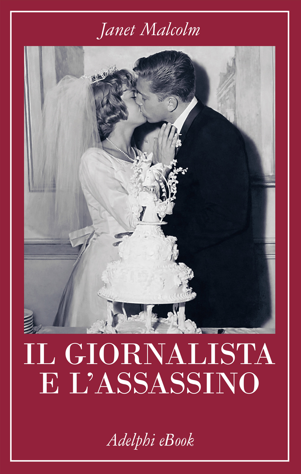 Copertina del volume: Il giornalista e l'assassino