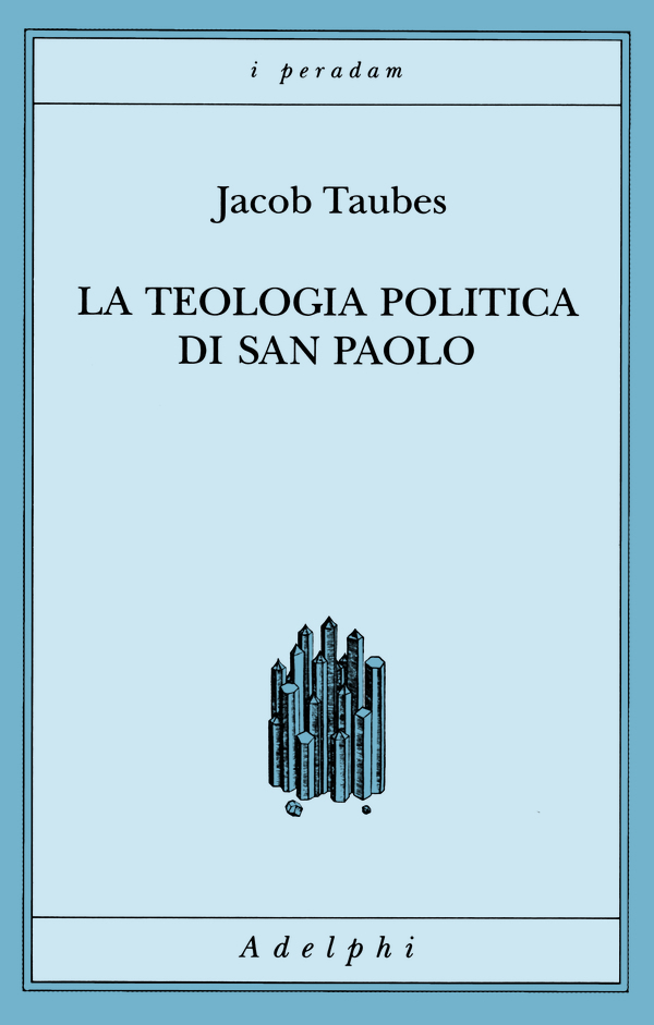 Copertina del volume: La teologia politica di san Paolo