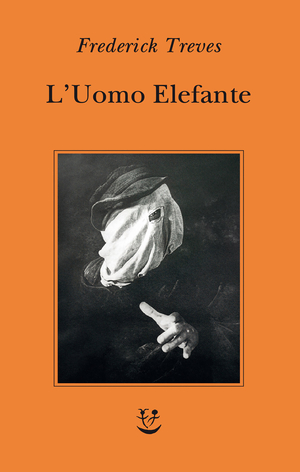 Copertina del volume: L’Uomo Elefante