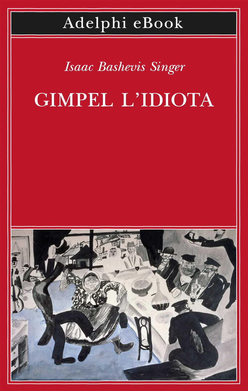 Copertina del volume: Gimpel l’idiota