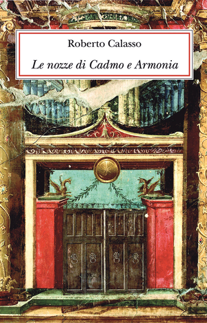 Copertina del volume: Le nozze di Cadmo e Armonia