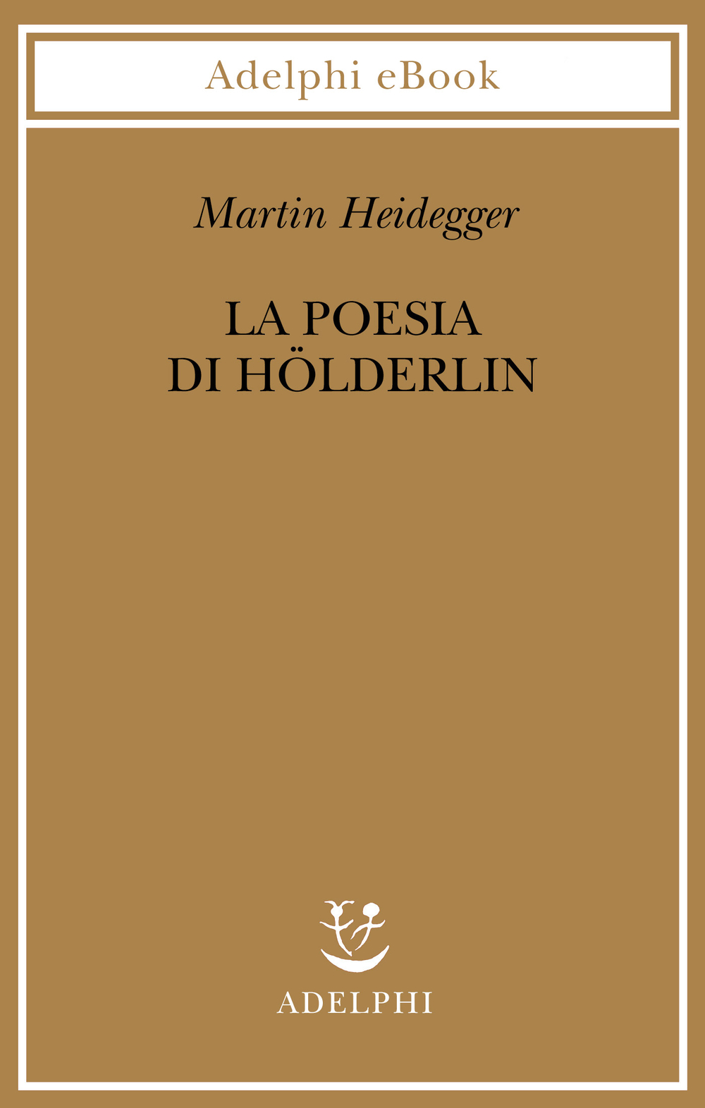 Copertina del volume: La poesia di Hölderlin
