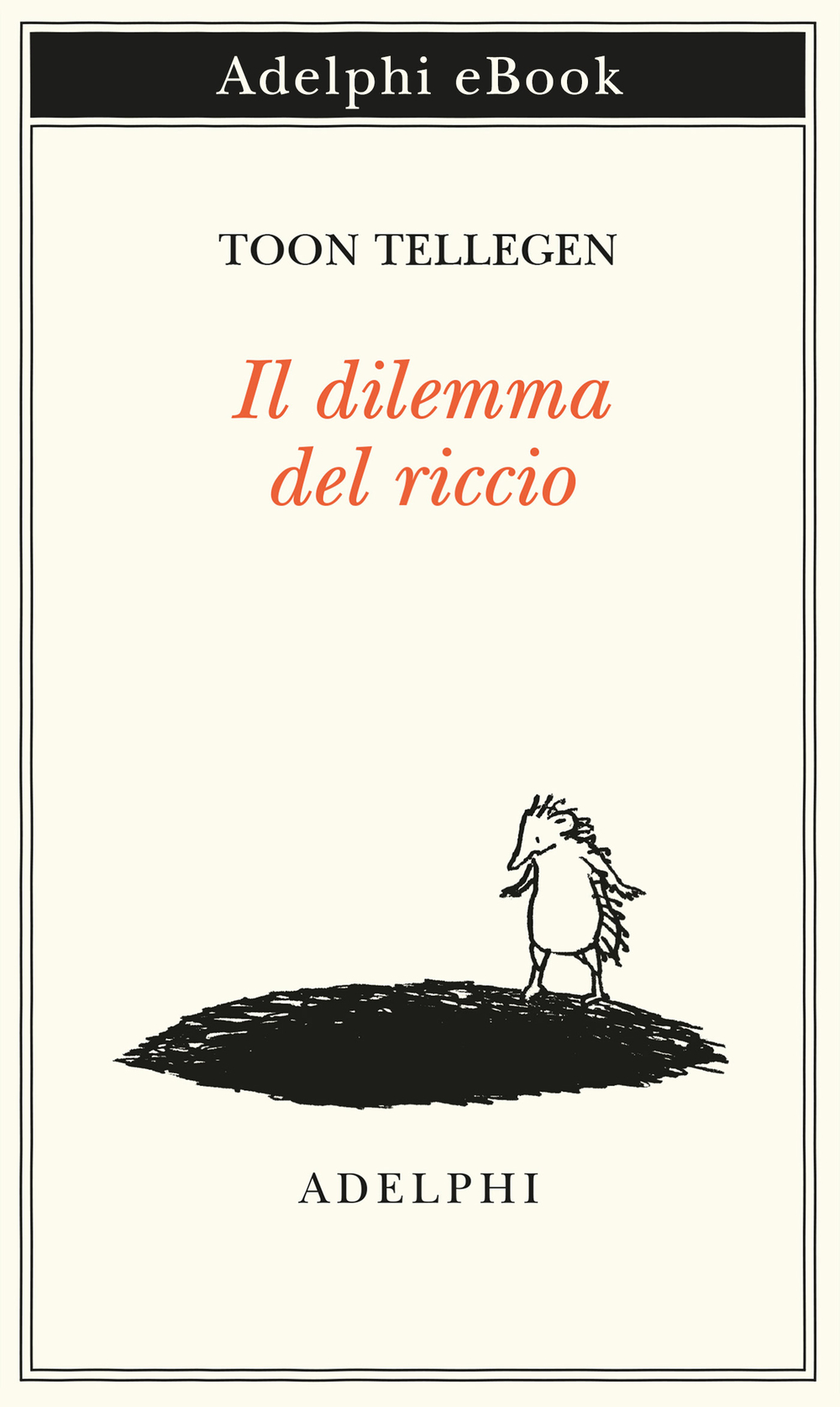 Copertina del volume: Il dilemma del riccio