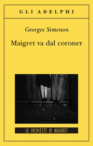 Copertina del volume: Maigret va dal coroner
