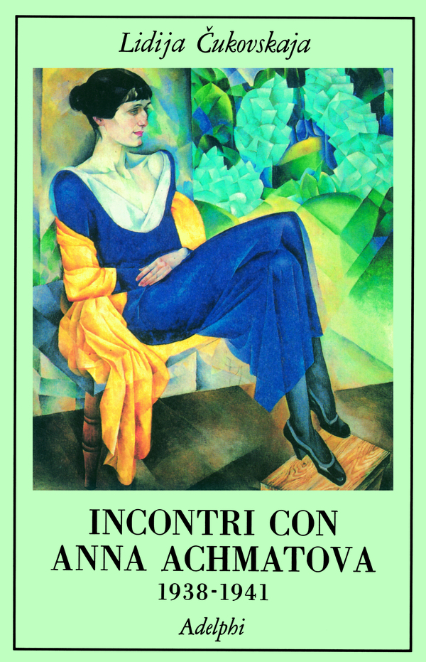 Copertina del volume: Incontri con Anna Achmatova