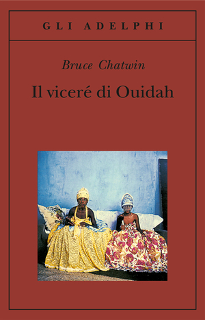 Copertina del volume: Il viceré di Ouidah