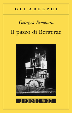 Copertina del volume: Il pazzo di Bergerac