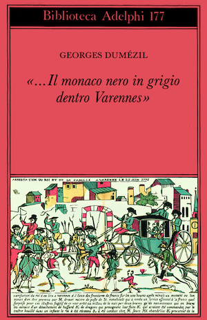 Copertina del volume: «…Il monaco nero in grigio dentro Varennes»