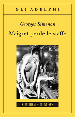 Copertina del volume: Maigret perde le staffe