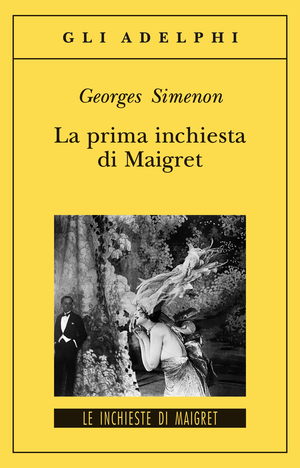 Copertina del volume: La prima inchiesta di Maigret