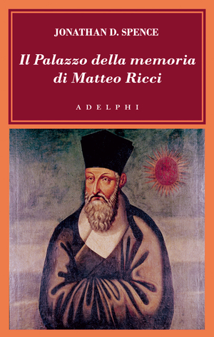 Copertina del volume: Il Palazzo della memoria di Matteo Ricci