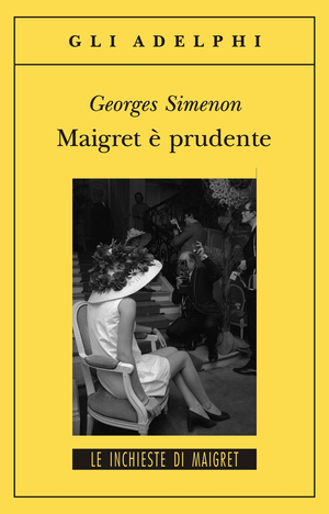 Copertina del volume: Maigret è prudente
