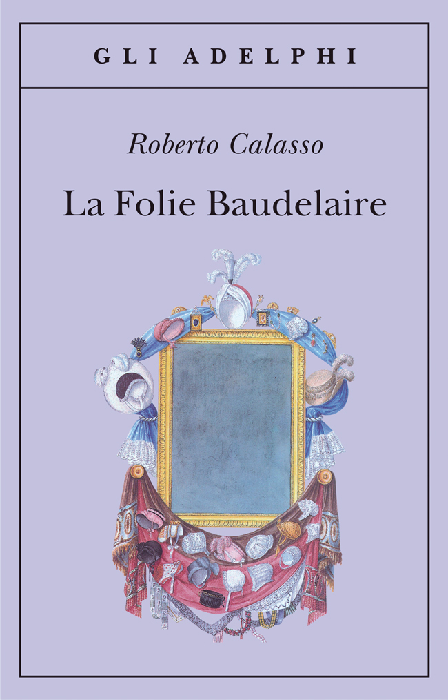 Copertina del volume: La Folie Baudelaire