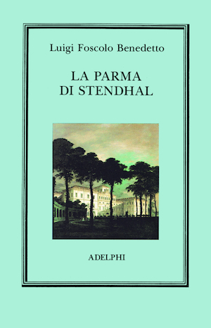 Copertina del volume: La Parma di Stendhal