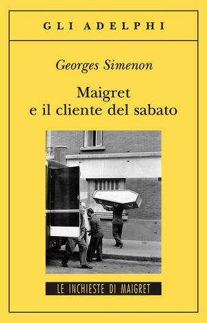 Copertina del volume: Maigret e il cliente del sabato