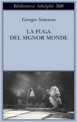 Copertina del volume: La fuga del signor Monde