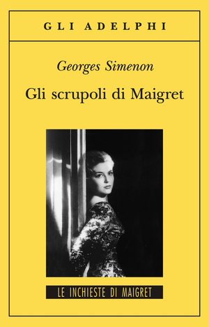 Copertina del volume: Gli scrupoli di Maigret