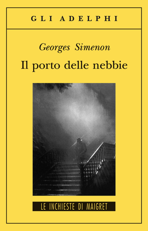 Copertina del volume: Il porto delle nebbie
