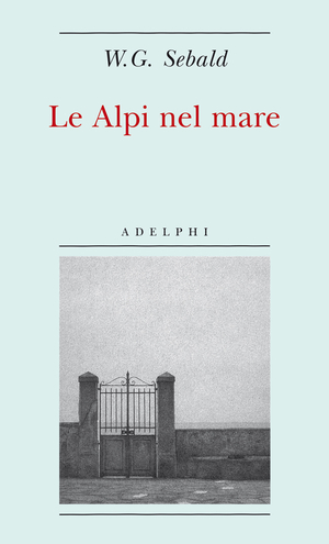 Copertina del volume: Le Alpi nel mare
