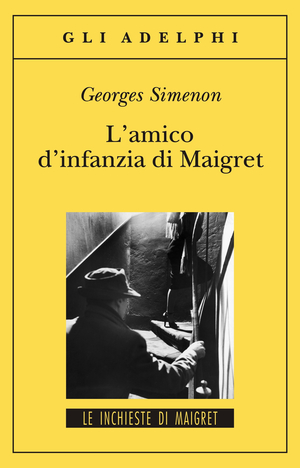 Copertina del volume: L’amico d’infanzia di Maigret