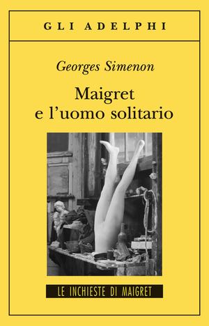 Copertina del volume: Maigret e l’uomo solitario