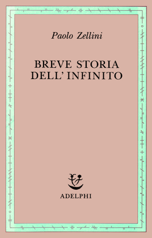 Copertina del volume: Breve storia dell’infinito