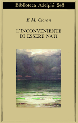 Copertina del volume: L’inconveniente di essere nati