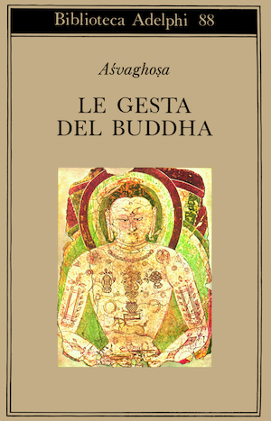 Copertina del volume: Le gesta del Buddha (Buddhacarita Canti I-XIV)