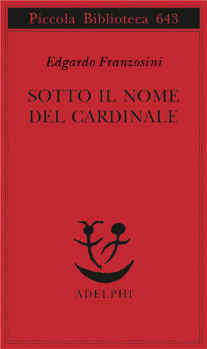 Copertina del volume: Sotto il nome del Cardinale