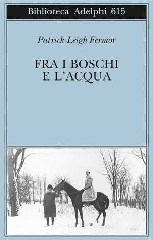 Copertina del volume: Fra i boschi e l'acqua