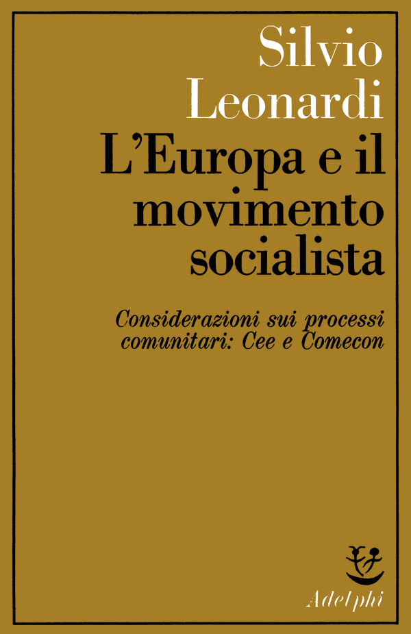 Copertina del volume: L&#146;Europa e il movimento socialista