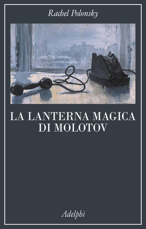 Copertina del volume: La lanterna magica di Molotov