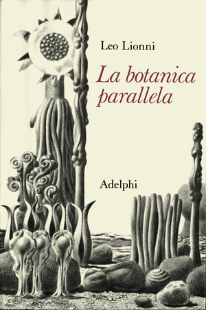 Copertina del volume: La botanica parallela