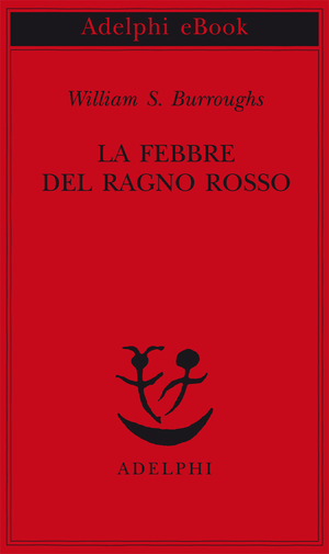 Copertina del volume: La Febbre del Ragno Rosso