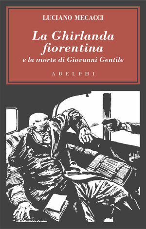 Copertina del volume: La Ghirlanda fiorentina